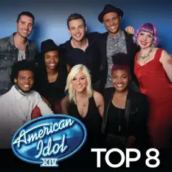American Idol Top 8 Season 14 by Various Artists album reviews, ratings, credits