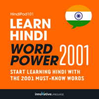 Innovative Language Learning - Learn Hindi - Word Power 2001: Intermediate Beginner Hindi (Unabridged) artwork