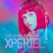 Xperiel (Ant LaRock Remix) - THE TRASH MERMAIDS lyrics