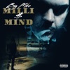 Milli $ Mind