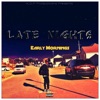 Late Nights Early Mornings (Deluxe Version)