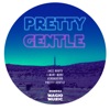 Pretty Gentle - EP