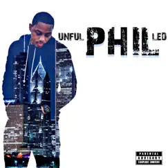 Unfulphilled by Phil album reviews, ratings, credits