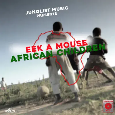 African Children - Single - Eek-A-Mouse