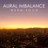 Warm Room - EP album lyrics, reviews, download