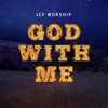 God With Me (Emmanuel) - Single, 2017