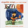 Singable Songs for the Very Young - Raffi