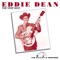 One Has My Name (The Other Has My Heart) - Eddie Dean lyrics