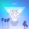 Here for You Love - LIZOT lyrics