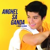 Anghel Sa Ganda - Single