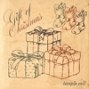 Gift of Christmas - EP