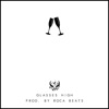 Glasses High - Single
