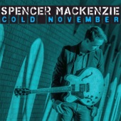Spencer Mackenzie - Fine Place to Start
