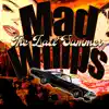 The Last Summer of Mad Whips - Single album lyrics, reviews, download
