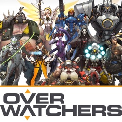 #52 Overwatchers - “Doomfist Sightings”