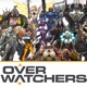 #65 Overwatchers - “One Last Time”