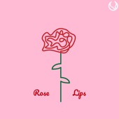 Rose Lips artwork