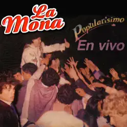 Popularísimo (En Vivo) - La Mona Jiménez