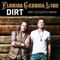 Dirt - Florida Georgia Line lyrics