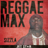 Reggae Max - Sizzla