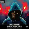 Shockdown (Maniatics Remix) [feat. Dohiser Mc] song lyrics