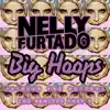 Big Hoops (Bigger the Better) [The Remixes, Pt. 1] album lyrics, reviews, download