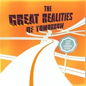 The Great Realities of Tomorrow - Good Hard Common Sense