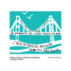 Sophia de Mello Breyner Andresen & Jorge de Sena …Dizem os Poetas - Jorge de Sena