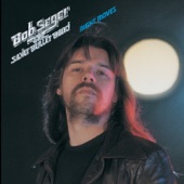 Bob Seger & The Silver Bullet Band - Ship of Fools