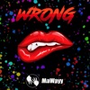 Wrong - Single, 2017