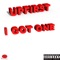 I Got One - Upfirst lyrics