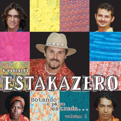 Botando o Pé na Estrada, Vol. 1 - Estakazero