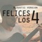 Felices Los 4 - Ledes Díaz lyrics