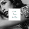 Last Love Letter - Single album lyrics, reviews, download