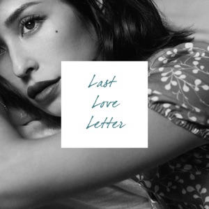 Last Love Letter - Single