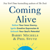 Coming Alive - Phil Stutz & Barry Michels