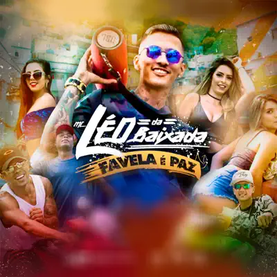 Favela É Paz - Single - MC Léo Da Baixada