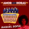 Amor de Unas Horas (feat. Raquel Sofía) - Single album lyrics, reviews, download