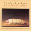 Rosa Frå Betlehem album lyrics, reviews, download