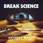 Break Science - Anthemy Mason (feat. Brasstracks)