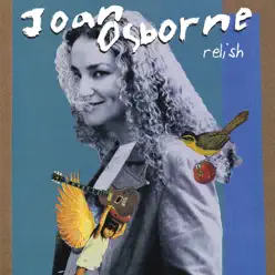 Relish (20th Anniversary Edition) - Joan Osborne