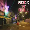 Rock 'n' Roll - Single album lyrics, reviews, download