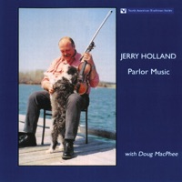 Parlor Music (feat. Doug MacPhee) by Jerry Holland on Apple Music