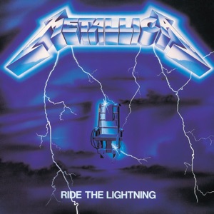 Ride the Lightning (Deluxe Edition)