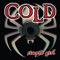 Stupid Girl - Cold lyrics