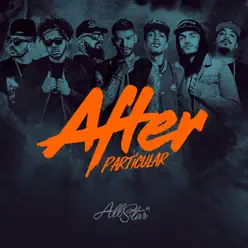 After Particular (feat. Lucas Lucco & Pollo) - Single - All-Star Brasil