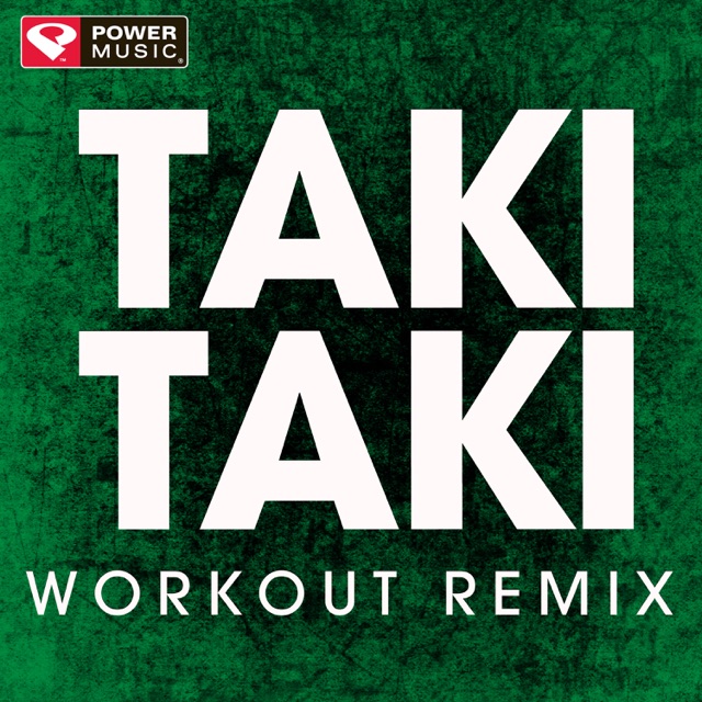 Power Music Workout Taki Taki (Workout Mix) - Single Album Cover