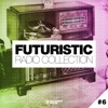 Futuristic Radio Collection #6, 2018