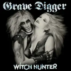 Witch Hunter (Bonus Tracks Edition) - Grave Digger