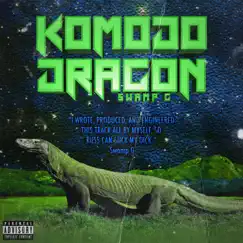 Komodo Dragon - Single by Swamp G album reviews, ratings, credits